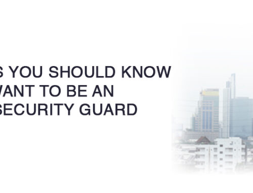 5 Things you Should Know If you Want to be an Armed Security Guard