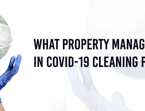 What Property Managers Need in COVID-19 Cleaning Partners