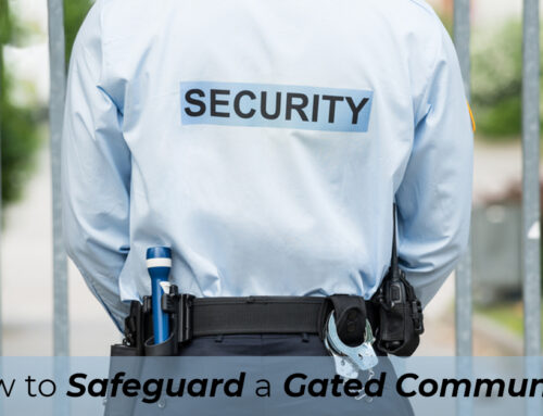 How to safeguard a gated community?